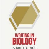 Writing in Biology: A Brief Guide